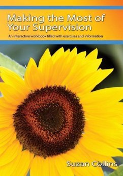 Making the Most of Your Supervision - Collins, Suzan