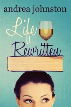 Life Rewritten - Johnston, Andrea