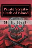 Pirate Straits- Oath of Blood: Book 1 of the Pirate Straits series