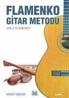 Flamenko Gitar Metodu - Isbilen, Murat