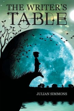 The Writer's Table: Book One - Simmons, Julian