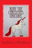 Ruby the Christmas Unicorn.: Life on Belles Haven