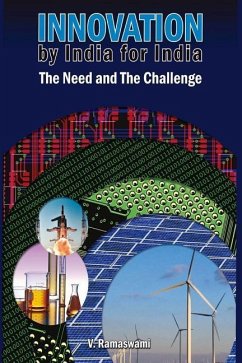 Innovation by India for India: The Need and The Challenge - Ramaswami, Vaidyanathan