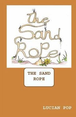 The Sand Rope - Pop, Lucian