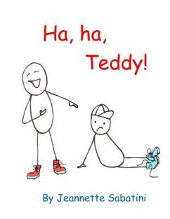 Ha, ha, Teddy! - Sabatini, Jeannette Teresa