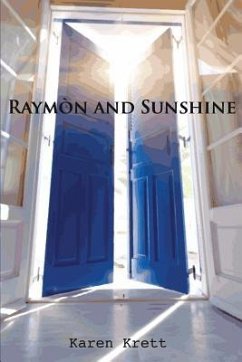 Raymòn and Sunshine - Krett, Karen