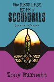 The Reckless Hope of Scoundrels: selected poems 1985 - 2015