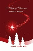 25 Days of Christmas: An Advent Journey