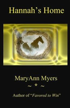 Hannah's Home - Myers, Maryann