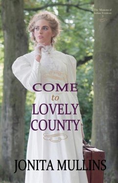 Come to Lovely County - Mullins, Jonita