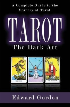 Tarot: The Dark Art - Gordon, Edward