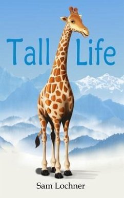 Tall Life - Lochner, Sam