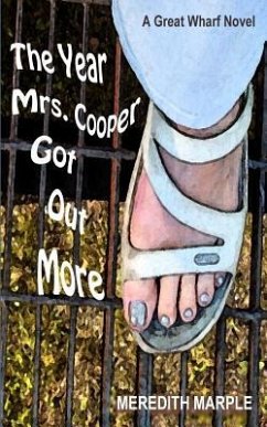 The Year Mrs. Cooper Got Out More: A Great Wharf Novel - Marple, Meredith