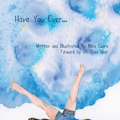 Have You Ever... - Claire, Mira