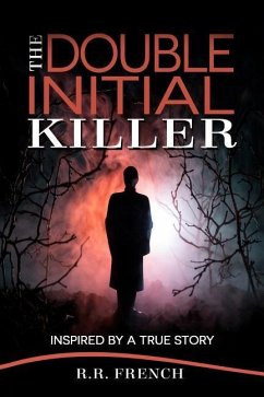 The Double Initial Killer - French, R. R.