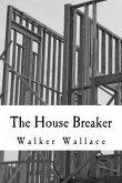 The House Breaker