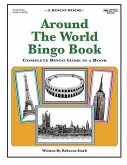 Around The World Bingo Book: Complete Bingo Game In A Book