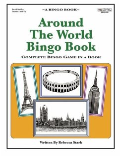 Around The World Bingo Book: Complete Bingo Game In A Book - Stark, Rebecca