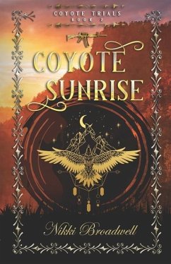 Coyote Sunrise: a shapeshifting story - Broadwell, Nikki