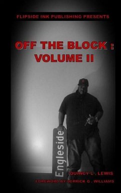 Off The Block: Volume II - Lewis, Quincy L.