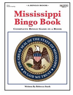 Mississippi Bingo Book: Complete Bingo Game In A Book - Stark, Rebecca