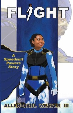 Flight: A Speedsuit Powers Story - Weaver, Allen Paul