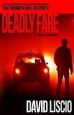 Deadly Fare: A Serial Killer Thriller