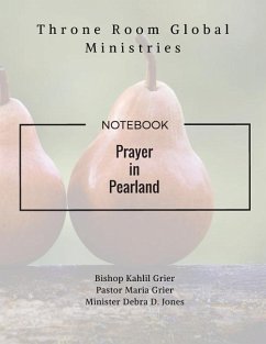Prayer in Pearland: Throne Room Global Ministries - Grier, Bishop Kahlil; Grier, Pastor Maria; Jones, Minister Debra D.