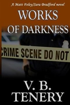 Works of Darkness - Tenery, V. B.