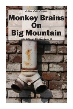 Monkey Brains On Big Mountain - Dahle, Mark