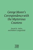 George Moore's Correspondence with the Mysterious Countess
