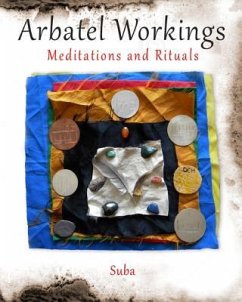 Arbatel Workings: Meditations and Rituals - Suba