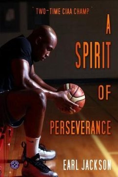 A Spirit of Perseverance - Jackson, Earl