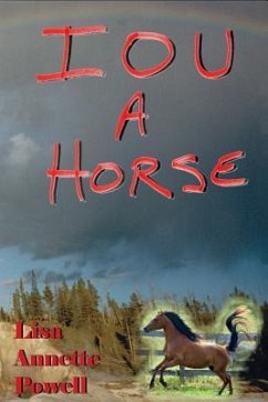 IOU a HORSE - Powell, Lisa Annette