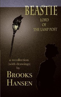 Beastie: Lord of the Lamp Post - Hansen, Brooks