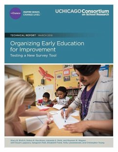 Organizing Early Education for Improvement: Testing a New Survey Tool - Pacchiano, Debra M.; Stein, Amanda G.; Wagner, Maureen R.