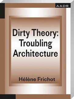 Dirty Theory - Frichot, Héléne