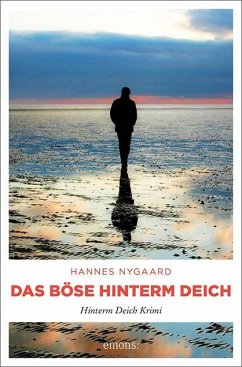 Das Böse hinterm Deich - Nygaard, Hannes