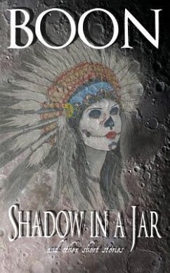 Shadow in a Jar: and other short stories - Boon