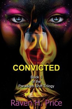 Convicted - Price, Raven H.