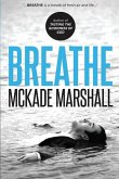 Breathe: And Bring Your Dreams to Life