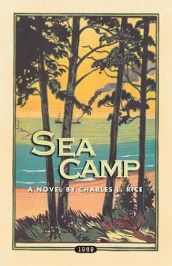 Sea Camp - Rice, Charles L.