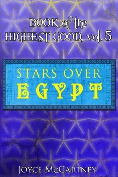 Book of Highest Good: Stars Over Egypt - McCartney, Joyce