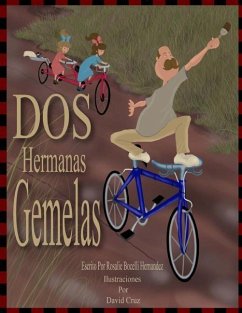 Dos Hermanas Gemelas: Basado en personajes reales, version en espanol - Cruz, David; Bocelli-Hernandez, Rosalie