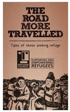 The Road More Travelled: Tales of those seeking refuge - Bilston, Brian; Butcher, Beverley; Wilson, Brett N.