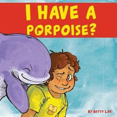 I Have A Porpoise? - Mooney, Brandon