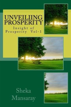 Unveiling PROSPERITY: Insight of Prosperity Vol-1 - Mansaray, Sheka