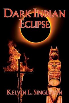 Dark Indian Eclipse - Singleton, Kelvin L.
