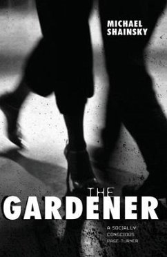 The Gardener - Shainsky, Michael