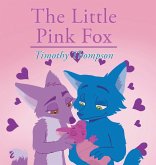 The Little Pink Fox